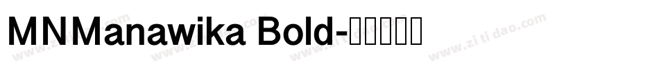 MNManawika Bold字体转换